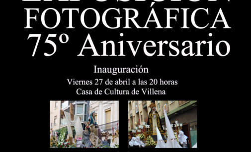 Inauguración Exposición Fotográfica 75 Aniversario Cofradías Angustias y Soledad de Villena