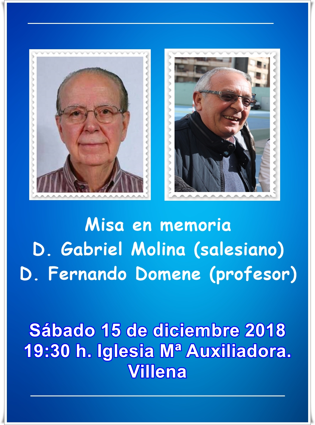 Eucaristía in memoria D.Gabriel Molina (salesinano) D.Fernando Domene (profesor)