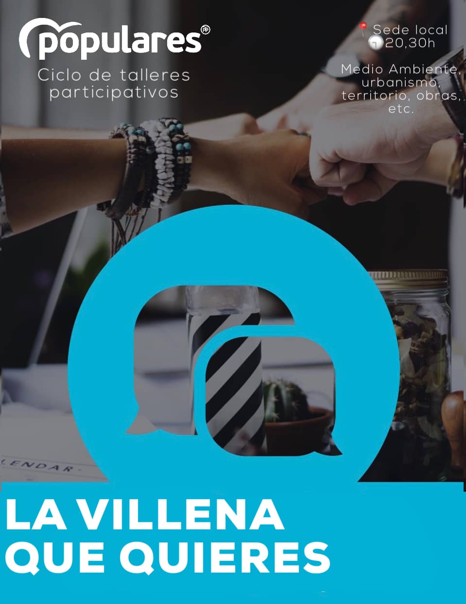 El PP organiza el segundo taller del ciclo ‘la Villena que quieres’: medio ambiente, territorio, obras, urbanismo…