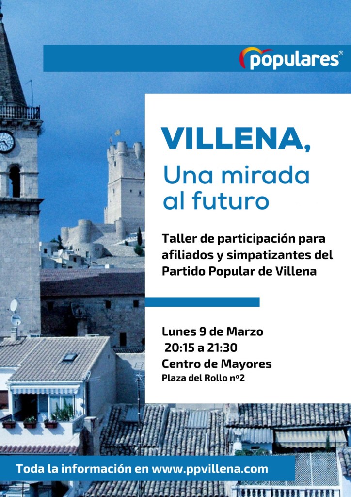 El PP realiza hoy el taller participativo ‘Villena, una mirada al futuro’