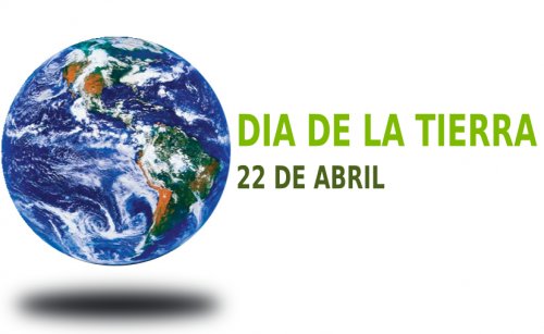 Ante la celebración del Día de la Tierra, 22 de abril
