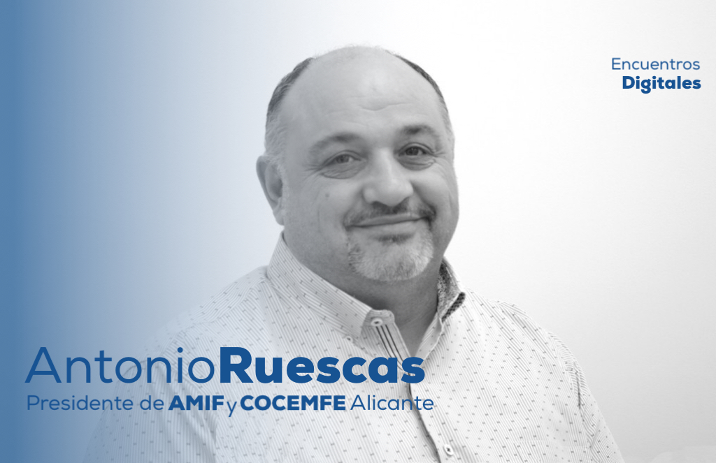 Encuentro Digital con Antonio Ruescas, presidente de AMIF Y COCEMFE Alicante