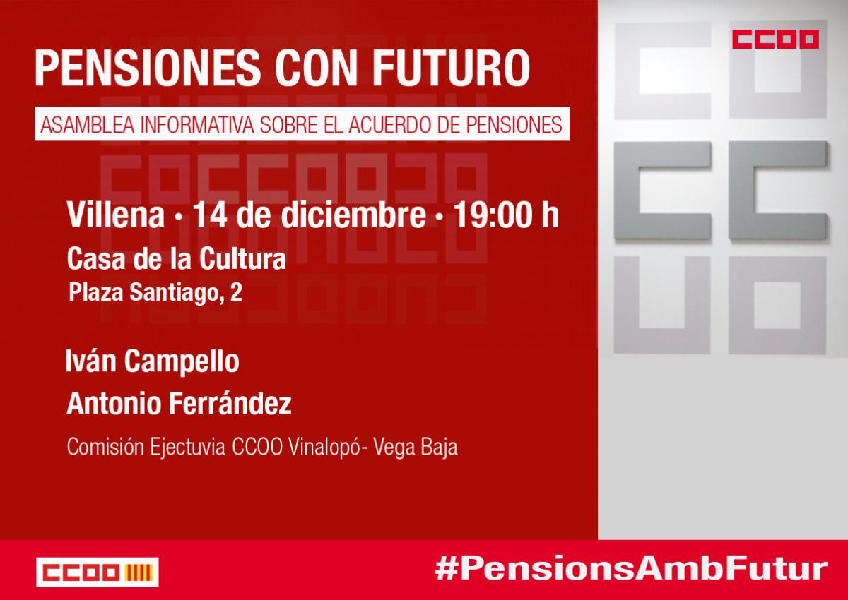 La campaña informativa ‘Pensiones con futuro’ organizada por CC.OO.  llega  a Villena