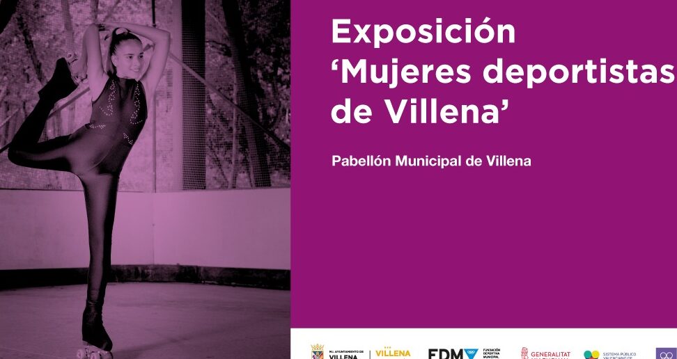Igualdad organiza una exposición sobre mujeres deportistas de Villena