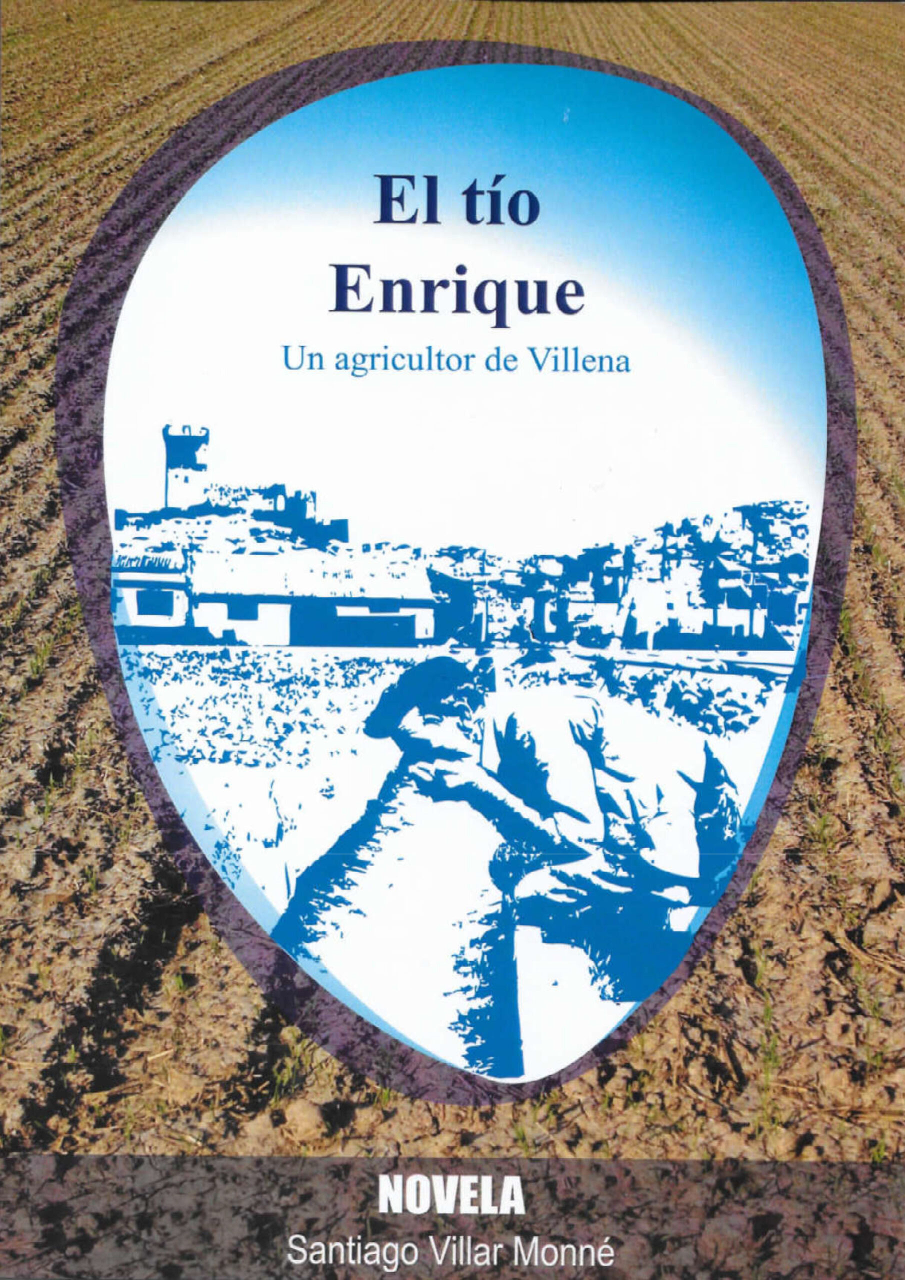 Presentación del libro “El tío Enrique, un agricultor de Villena”