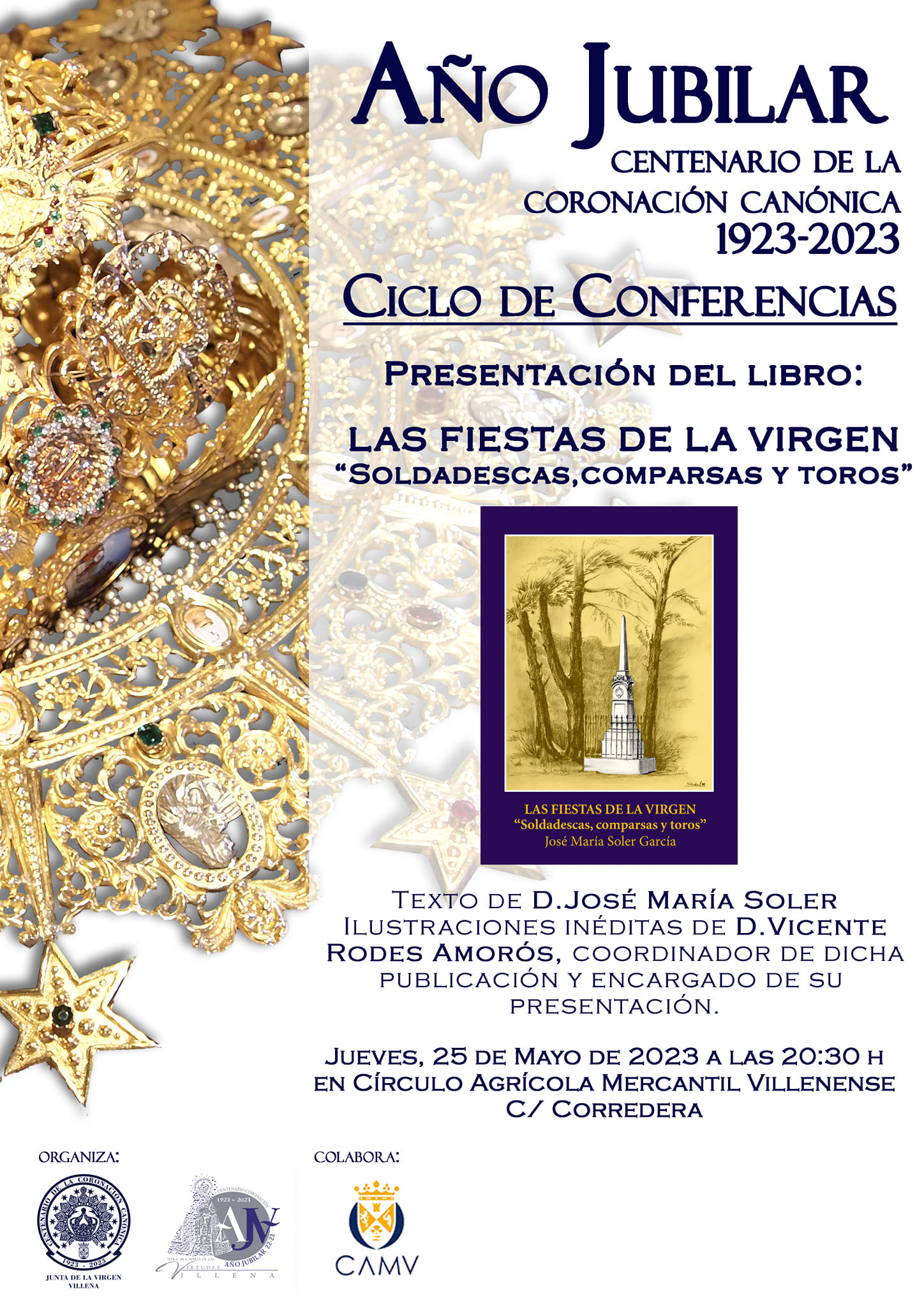 La Junta de la Virgen presenta la reedición del libro de José María Soler “Soldadesca, Comparsas y Toros”