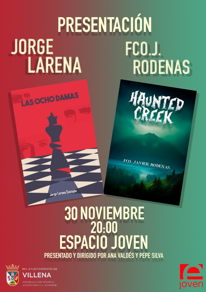 Jorge Larena y Francisco Javier Rodenas presentan sus respectivas novelas en Villena
