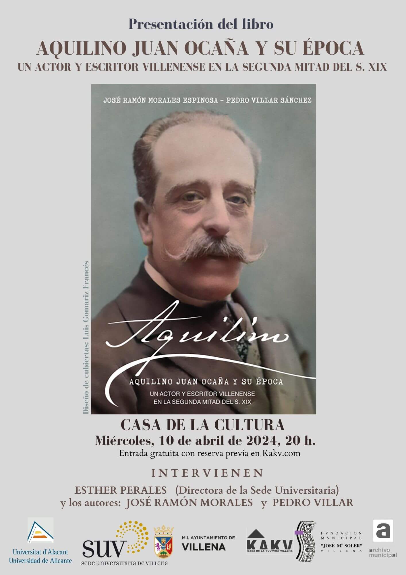 Presentación del libro “Aquilino Juan Ocaña y su época” e inauguración de la exposición sobre el autor villenense